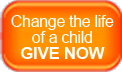 Change the life of a GIVE NOW